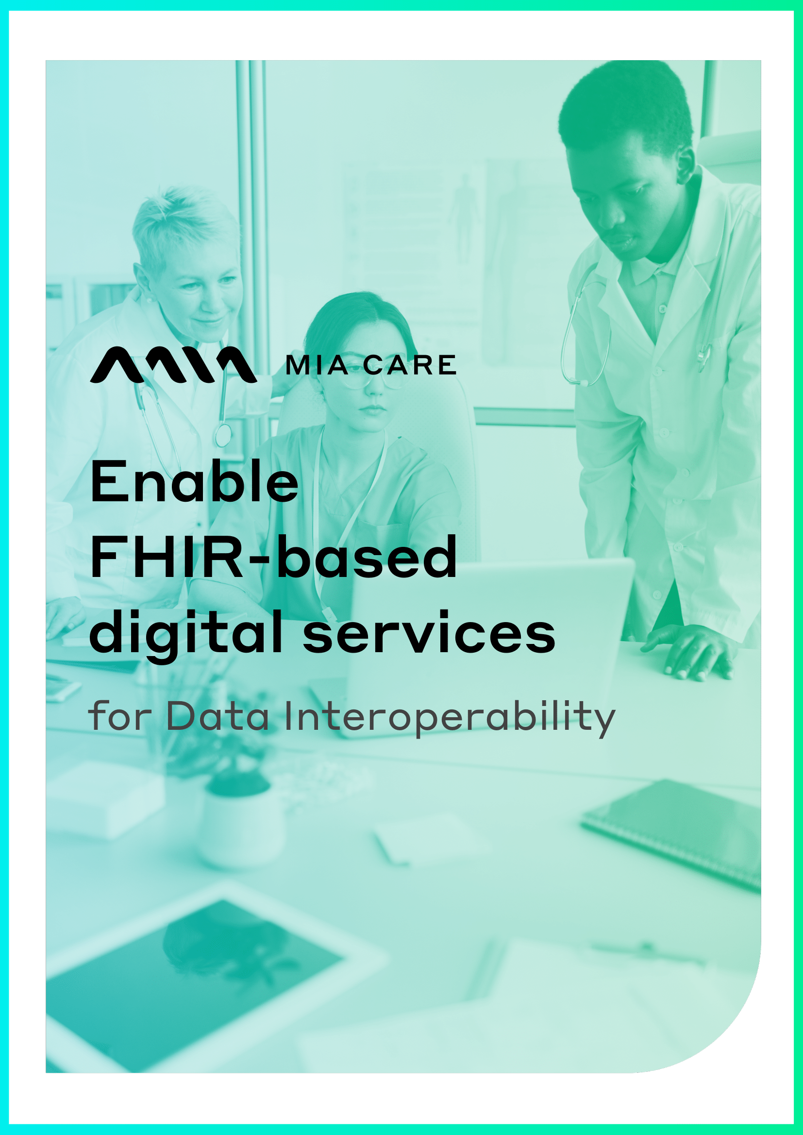 Enable FHIR-Based Digital Services for Data Interoperability